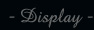 Display